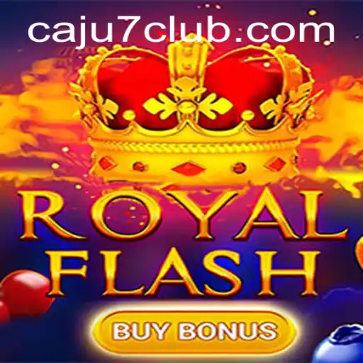 Exploring RoyalFlashBuyBonus: A Dynamic Gaming Experience with Caju7